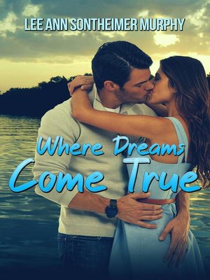 cover image of Where Dreams Come True